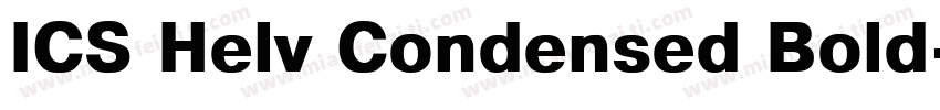 ICS Helv Condensed Bold字体转换